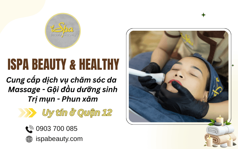 Spa làm đẹp quận 12